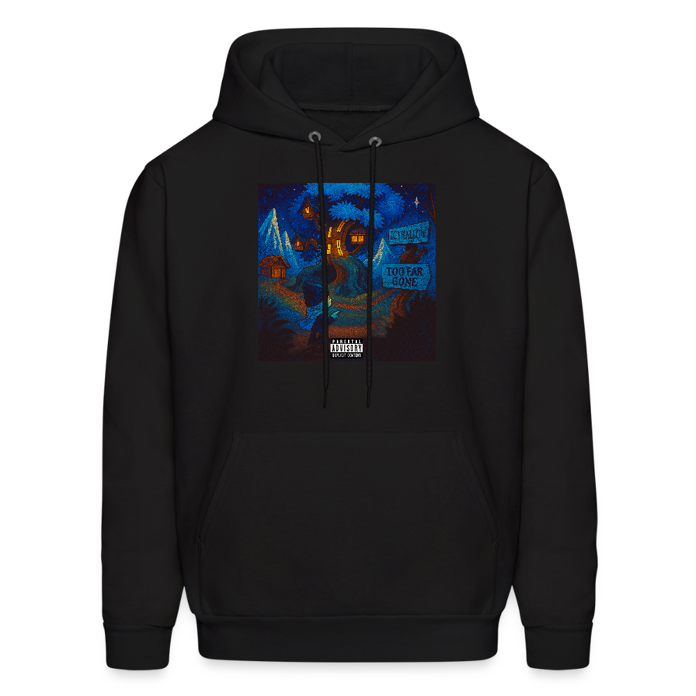 TOO FAR GONE HOODIE - black